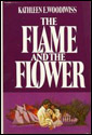 The Flame and the Flower