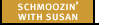 Shmoozin' With Susan